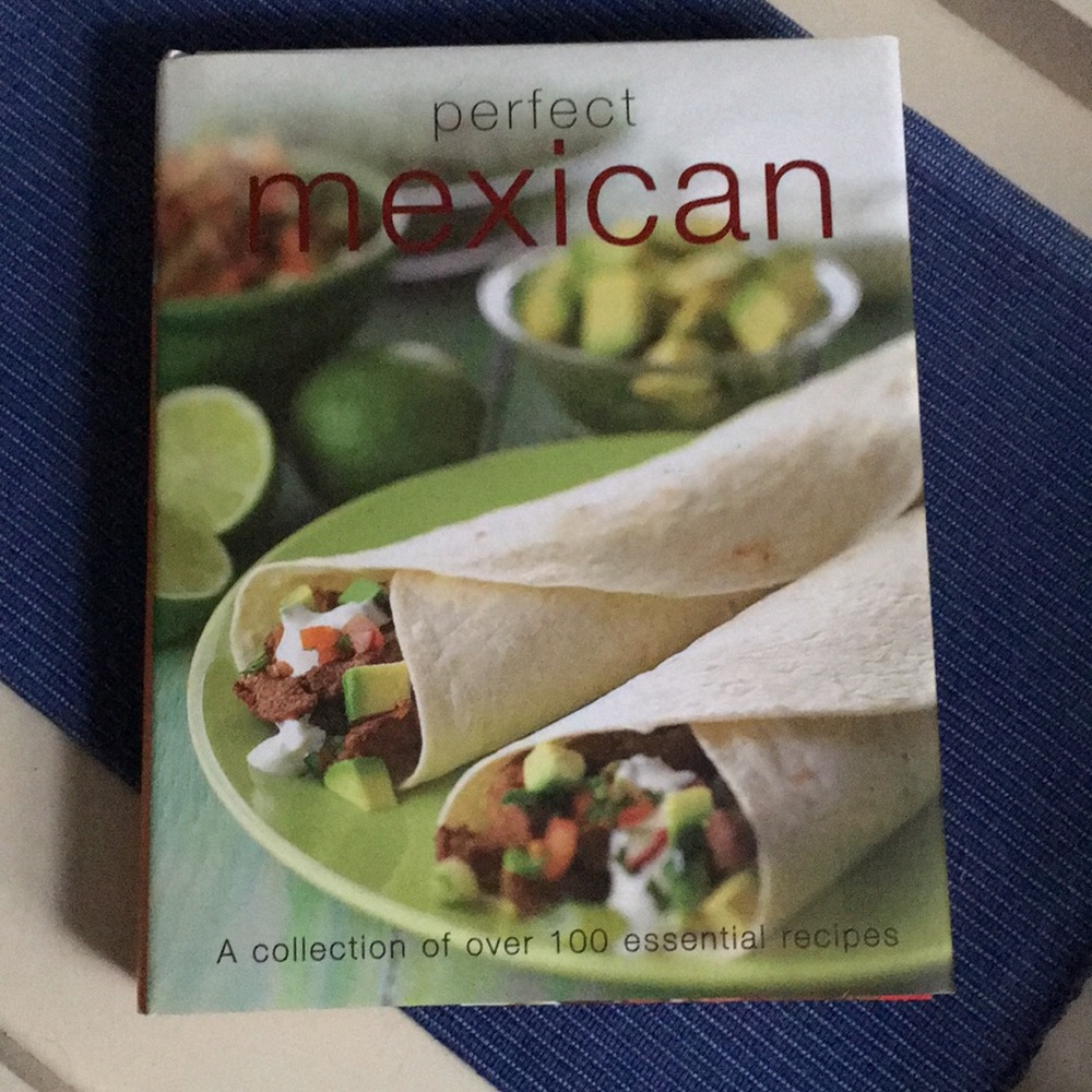 Perfect Mexican cookbook 112 recipes